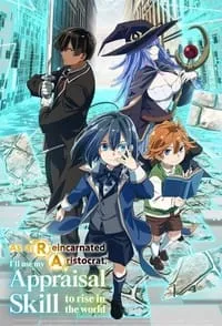 Download As a Reincarnated Aristocrat, I’ll Use My Appraisal Skill to Rise in the World (Season 1-2) Dual Audio {Hindi-Japanese} WeB-DL 480p [80MB] || 720p [140MB] || 1080p [470MB]