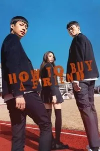 Download How to Buy a Friend (Season 1) (Korean Audio) Esub Web-Dl 720p [270MB] || 1080p [600MB]