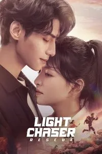 Download Light Chaser Rescue (Season 1) (Chinese Audio) Msubs Web-Dl 720p [400MB] || 1080p [600MB]