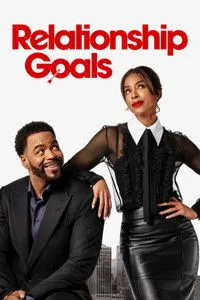 Download Relationship Goals (2026) Dual Audio (Hindi-English) Msubs WEB-DL 480p [310MB] || 720p [840MB] || 1080p [1.9GB]