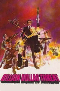 Download The Billion Dollar Threat (1979) Dual Audio {Hindi-English} HDTV 480p [322MB] || 720p [937MB] || 1080p [2.0GB]