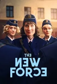 Download The New Force (Season 1) Multi Audio (Hindi-English-Swedish) Msubs Web-Dl 480p [150MB] || 720p [400MB] || 1080p [1GB]